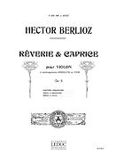 Hector Berlioz: Reverie Et Caprice Op. 8