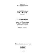 Gossec: Concertante Du Ballet De Mirza