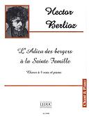 Hector Berlioz: Adieu Des Bergers -Enfance Du Christ