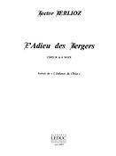 Hector Berlioz: Adieu Des Bergers -Enfance Du Christ