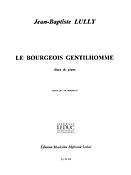 Lully: Bourgeois Gentilhomme