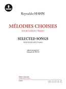 Reynaldo Hahn: Selected Songs