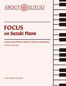 Focus on Suzuki Piano
