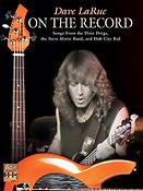 Dave La Rue: On the Record