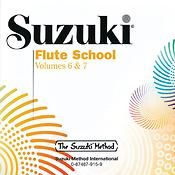 Suzuki Flute School CD, Volume 6 & 7 (Revised)