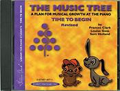 The Music Tree: Accompaniment CD, Time to Begin