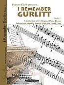 I Remember Gurlitt, Book 1