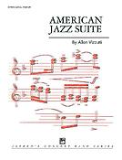 Allen Vizzutti: American Jazz Suite