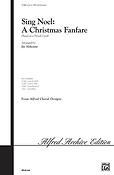 Jay Althouse: Sing Noel: A Christmas Fanfare (SATB)