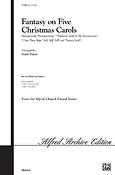 Fantasy on Five Christmas Carols (SATB)