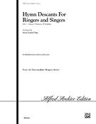 Hymn Descants fuer Ringers and Singers, Vol. I