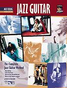 Complete Jazz Guitar Method: Mastering Jazz Guitar: Improvisation 