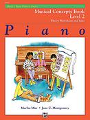Martha Mier: Alfreds Basic Piano Library Musical Concepts 2