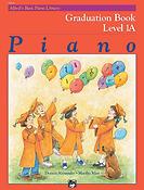 Alfreds Basic Piano Library Graduation Book 1A