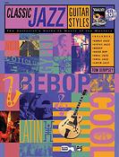 Classic Jazz Guitar Styles (Book & Cd)