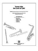 Crown Him the Lord of Life!
