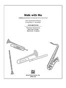 Walk with Me