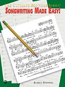 Songwriting Made Easy!