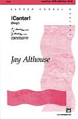 Jay Althouse: Cantar! (SATB)