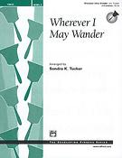 Wherever I May Wander