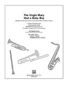 The Virgin Had a Baby Boy