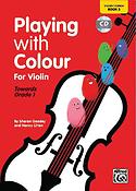 S Goodey_N Litten: Playing with Colour Violin 3 Student