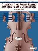 Richard Meyer: Curse of the Rosin Eating Zombies from Outer Space