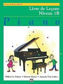 Williard A. Palmer: Alfred's Basic Piano Library Lesson 1B Frans