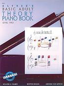 Williard A. Palmer: Alfred's Basic Adult Piano course Theory Piano 2
