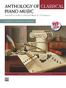 Anthology of Classical Piano Music with Performancee Practices in Classical Piano Music 