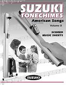 Suzuki Tonechimes, Volume 8: American Songs