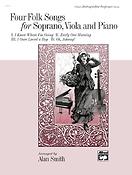 Four Folk Songs For Soprano, Viola and Piano