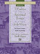 Mark Hayes: 7 Psalms and Spiritual Songs fuer Solo Voice