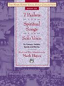 Mark Hayes: 7 Psalms and Spiritual Songs fuer Solo Voice