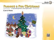 Carol Matz: Famous & Fun Christmas, Book 1