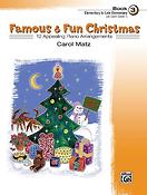 Carol Matz: Famous & Fun Christmas, Book 3