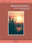 Brant Karrick: Bayou Breakdown