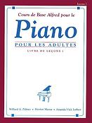Alfreds Basic Adult Piano Course: French Edition Lesson Book 1 
