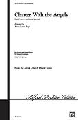 Chatter with the Angels (2-Stemmig)
