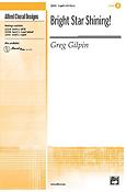 Greg Gilpin: Bright Star Shining!