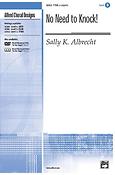 Sally K. Albrecht: No Need to Knock!