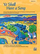 Jay Althouse: Ye Shall Have a Song