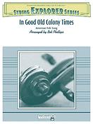 In Good Old Colony Times