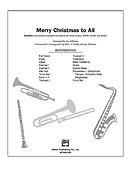 Merry Christmas to All (A Medley of Carols)
