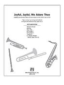 Joyful, Joyful, We Adore Thee