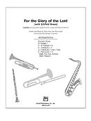 For The Glory of the Lord