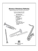 Glorious Christmas Refrains