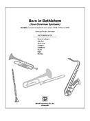 Born in Bethlehem Four Christmas Spirituals