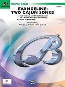 Evangeline: Two Cajun Songs (Partituur)
