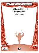 Barry E. Kopetz: Escape of the Shadow Men